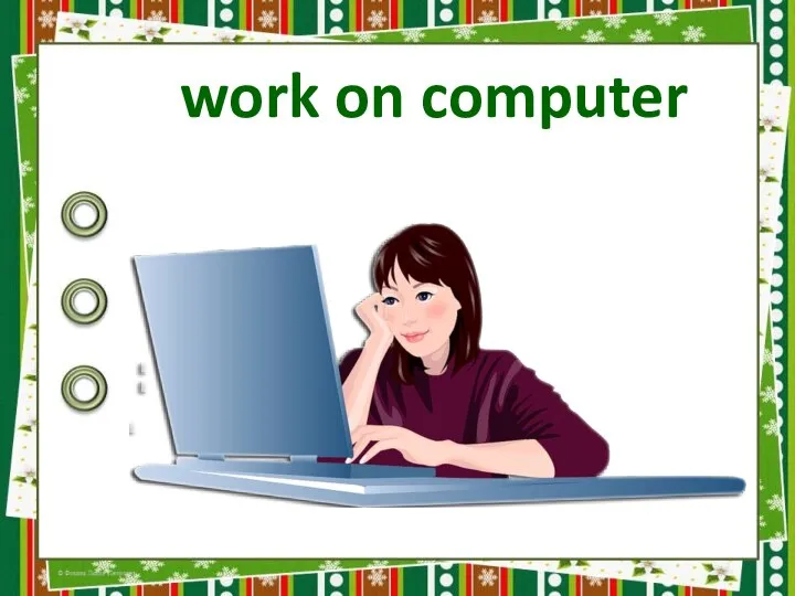 work on computer