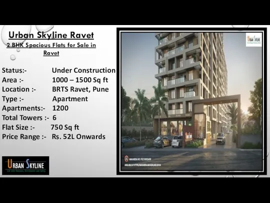 Urban Skyline Ravet 2 BHK Spacious Flats for Sale in Ravet Status:-