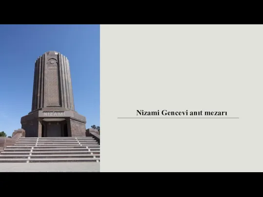 Nizami Gencevi anıt mezarı