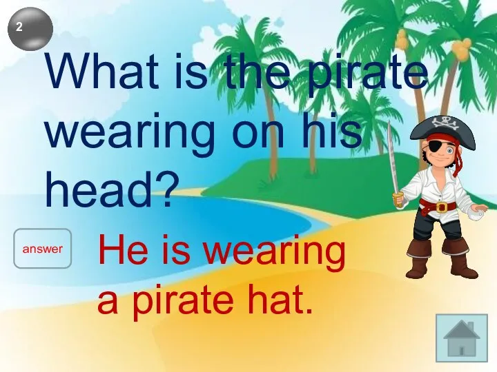 What is the pirate wearing on his head? answer He is wearing a pirate hat.