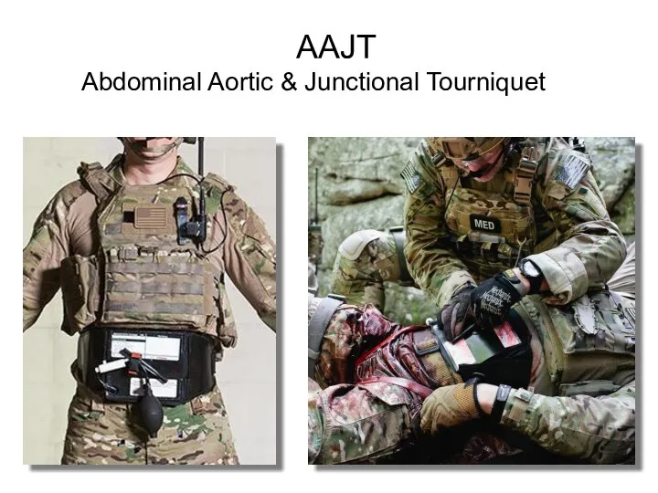 AAJT Abdominal Aortic & Junctional Tourniquet