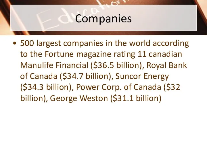 Companies 500 largest companies in the world according to the Fortune magazine