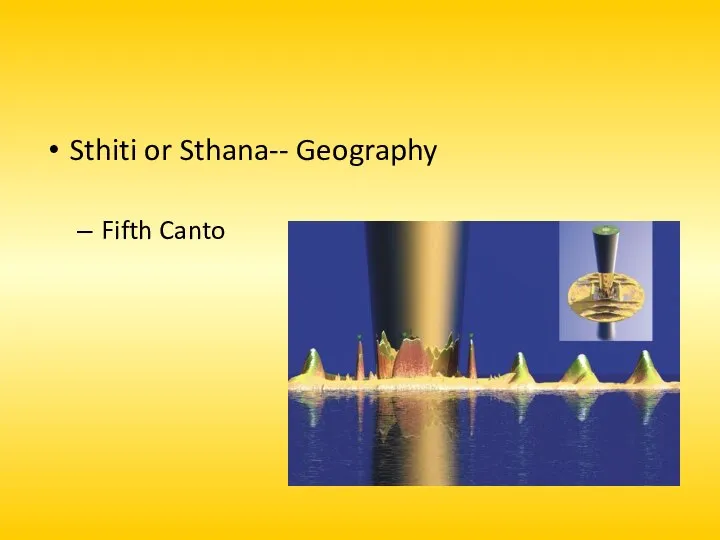 Sthiti or Sthana-- Geography Fifth Canto