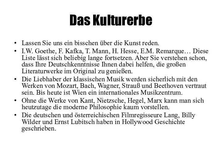 Das Kulturerbe Lassen Sie uns ein bisschen über die Kunst reden. I.W.