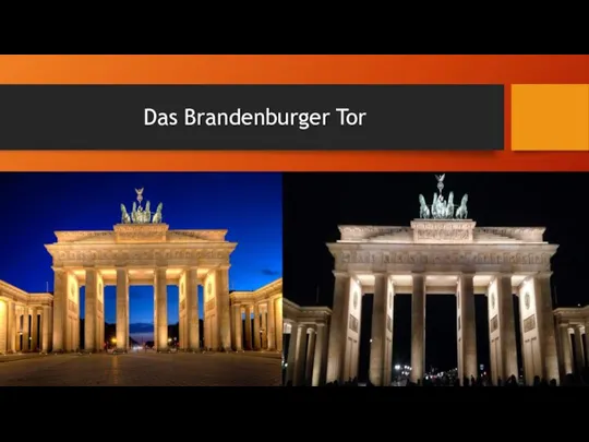 Das Brandenburger Tor