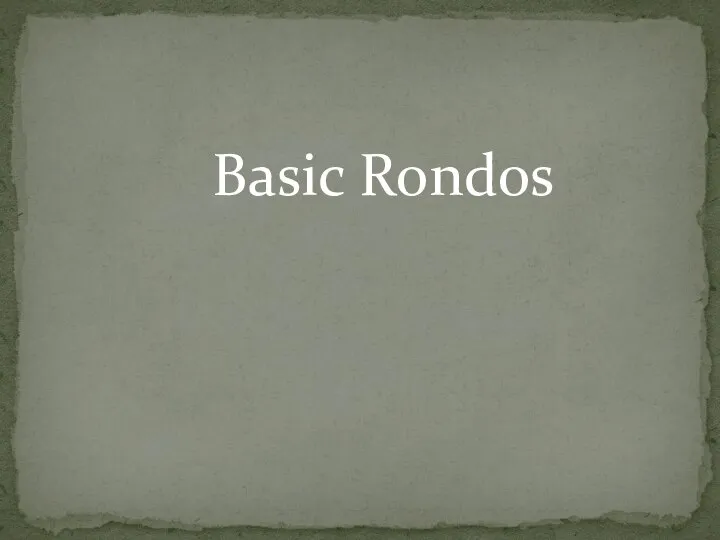 Basic Rondos