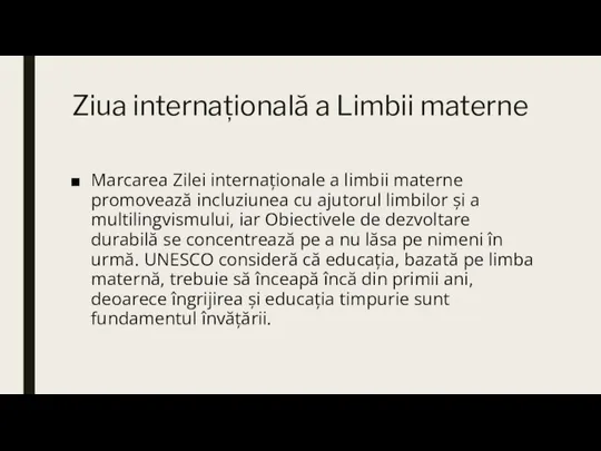 Ziua internațională a Limbii materne Marcarea Zilei internaționale a limbii materne promovează