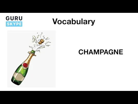 Vocabulary CHAMPAGNE