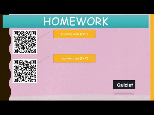 Learning apps (Ex.1) HOMEWORK Learning apps (Ex.2)