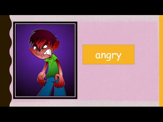 angry