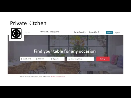Private Kitchen I am Foodie I am Chef Private K. Magazine