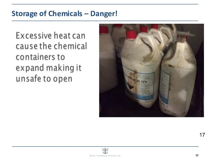 Storage of Chemicals – Danger!