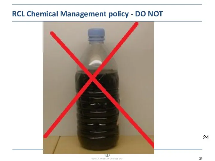 RCL Chemical Management policy - DO NOT