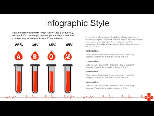 Infographic Style 85% 35% 65% 45% Get a modern PowerPoint Presentation that