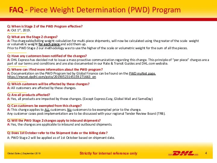 FAQ - Piece Weight Determination (PWD) Program Q: When is Stage 2