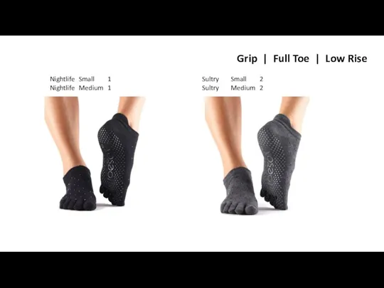 Grip | Full Toe | Low Rise Sultry Small 2 Sultry Medium