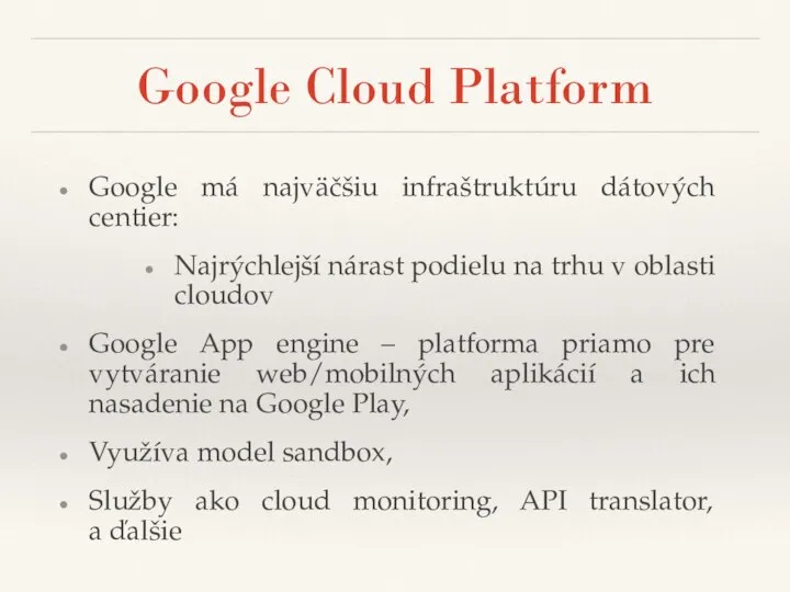 Google Cloud Platform Google má najväčšiu infraštruktúru dátových centier: Najrýchlejší nárast podielu