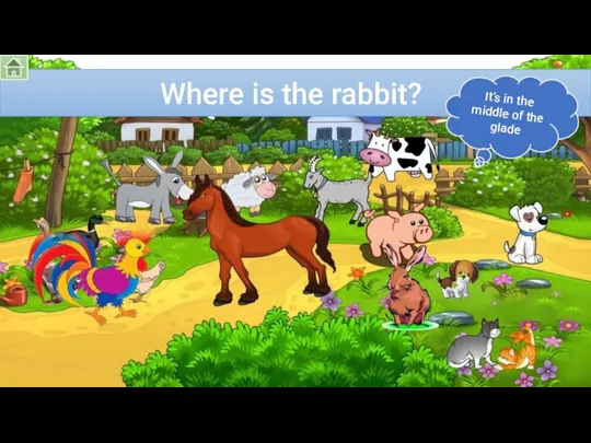 Where is the rabbit? It’s in the middle of the glade