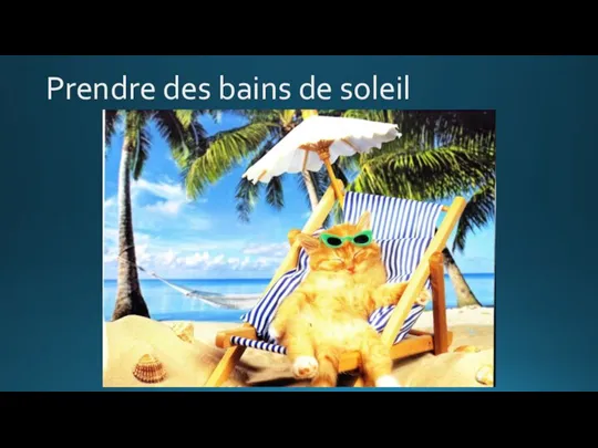 Prendre des bains de soleil