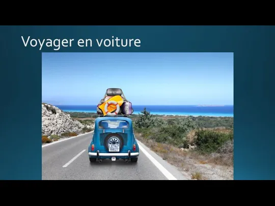 Voyager en voiture