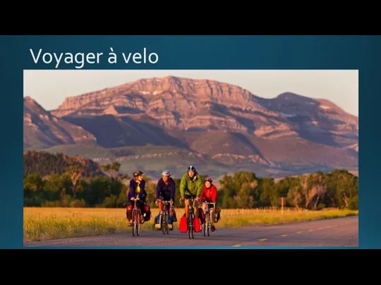 Voyager à velo