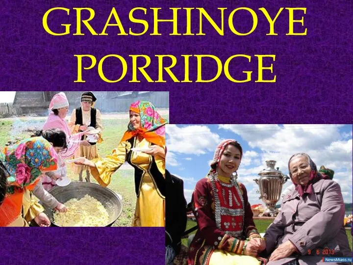 GRASHINOYE PORRIDGE