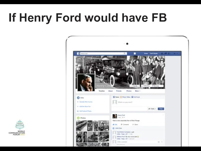 If Henry Ford would have FB