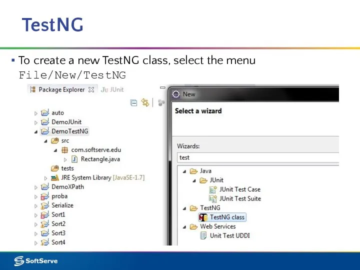 TestNG To create a new TestNG class, select the menu File/New/TestNG