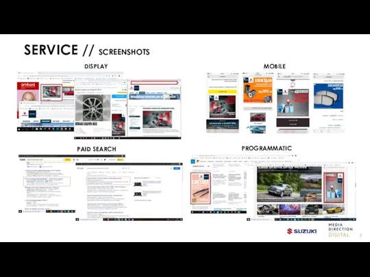 SERVICE // SCREENSHOTS DISPLAY PAID SEARCH PROGRAMMATIC MOBILE