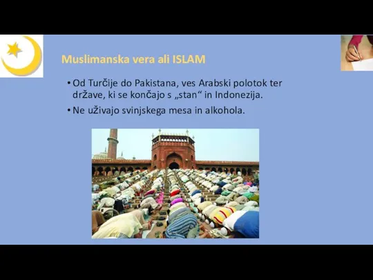 Muslimanska vera ali ISLAM Od Turčije do Pakistana, ves Arabski polotok ter