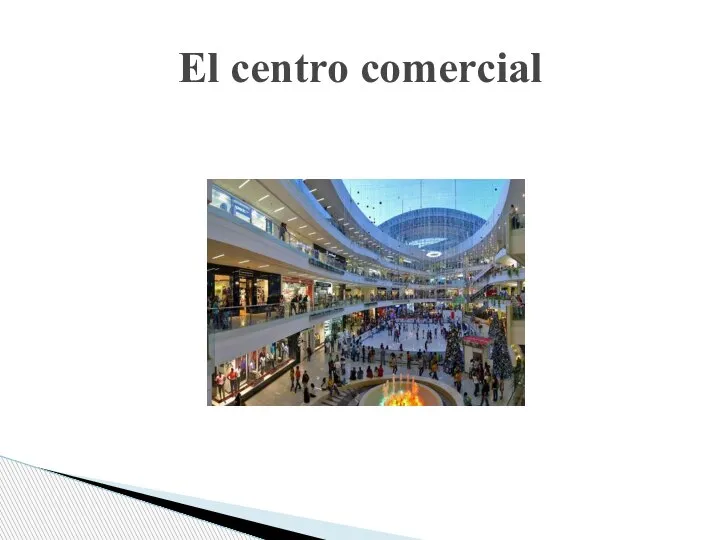 El centro comercial