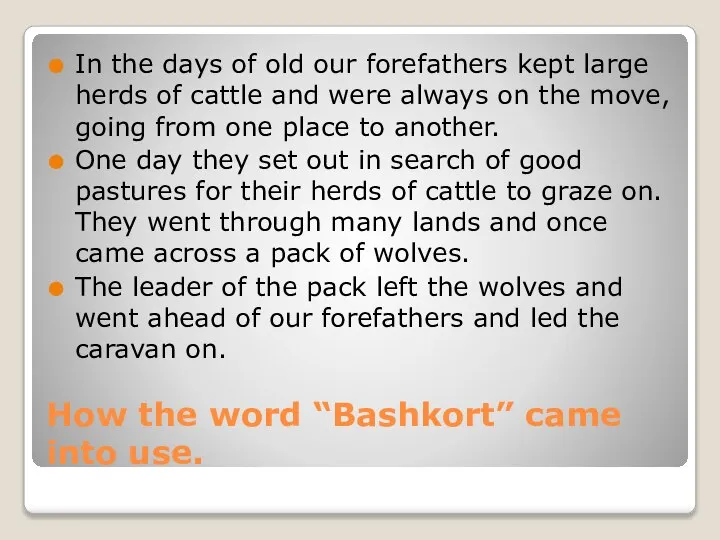 How the word “Bashkort” came into use. In the days of old