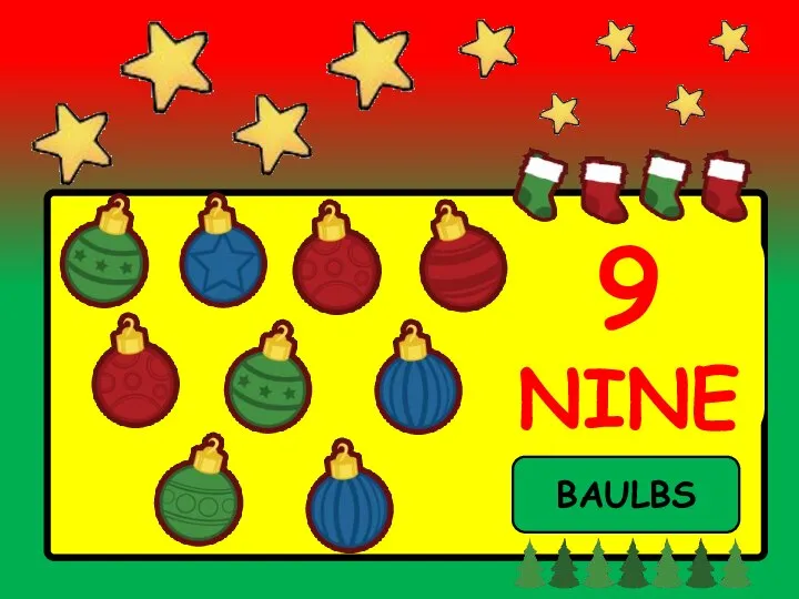 9 NINE BAULBS