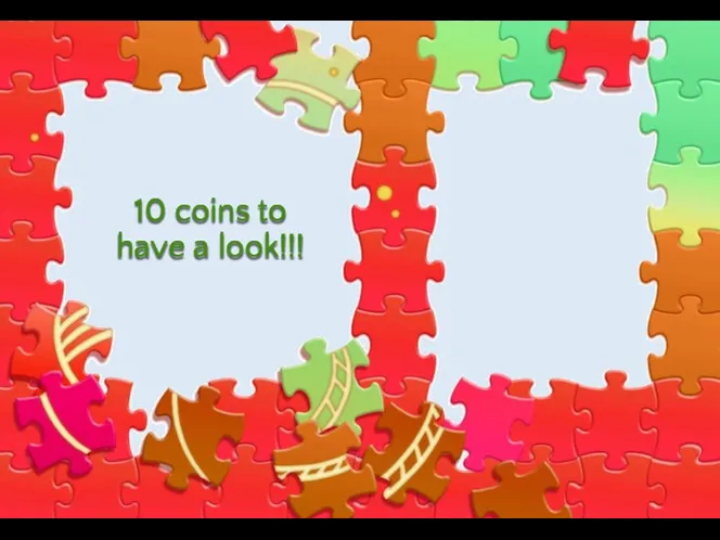 10 coins to have a look!!!
