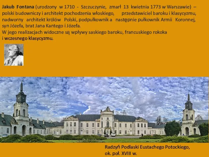 Jakub Fontana (urodzony w 1710 - Szczuczynie, zmarł 13 kwietnia 1773 w