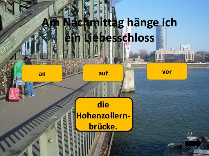 Am Nachmittag hänge ich ein Liebesschloss vor an auf die Hohenzollern-brücke.