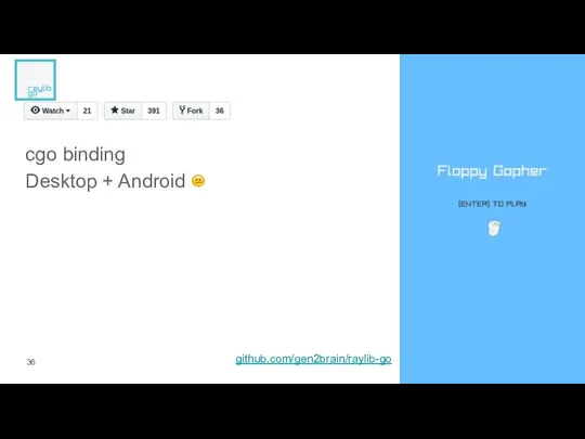 cgo binding Desktop + Android github.com/gen2brain/raylib-go