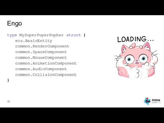 type MySuperPuperGopher struct { ecs.BasicEntity common.RenderComponent common.SpaceComponent common.MouseComponent common.AnimationComponent common.AudioComponent common.CollisionComponent } Engo