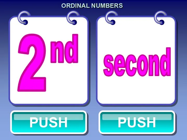 ORDINAL NUMBERS second