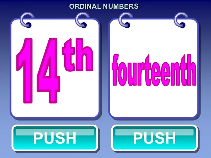 ORDINAL NUMBERS fourteenth