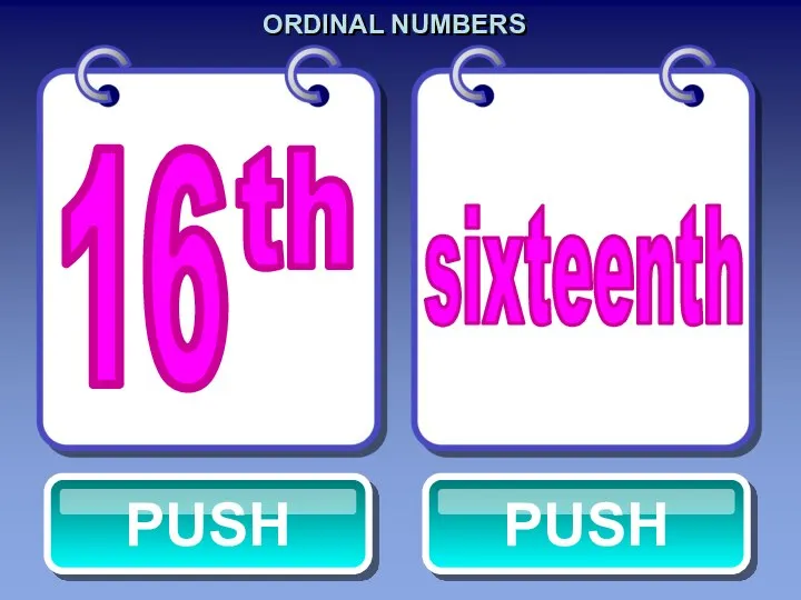 ORDINAL NUMBERS sixteenth