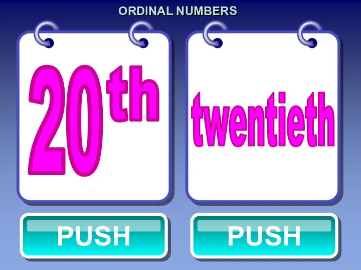 ORDINAL NUMBERS twentieth