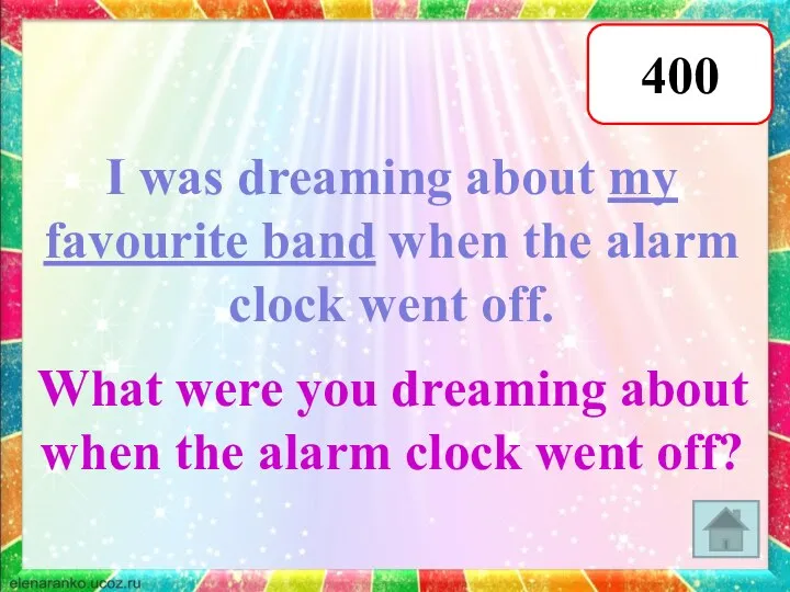 400 I was dreaming about my favourite band when the alarm clock