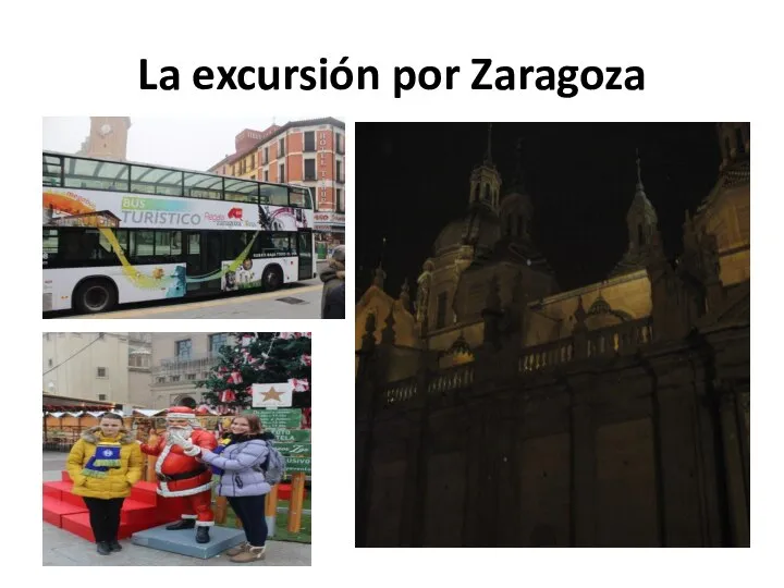 La excursión por Zaragoza