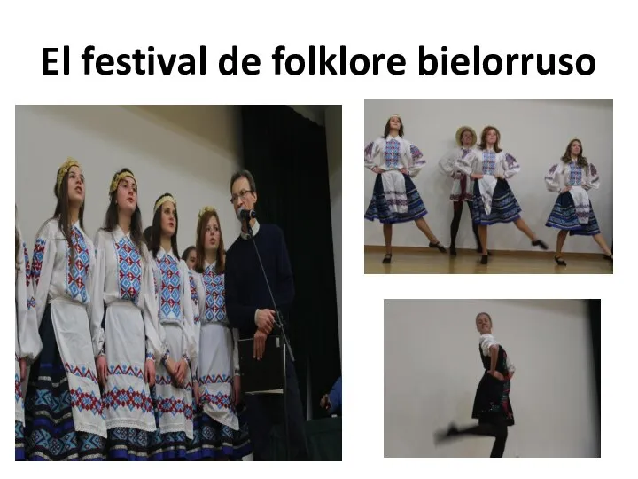 El festival de folklore bielorruso