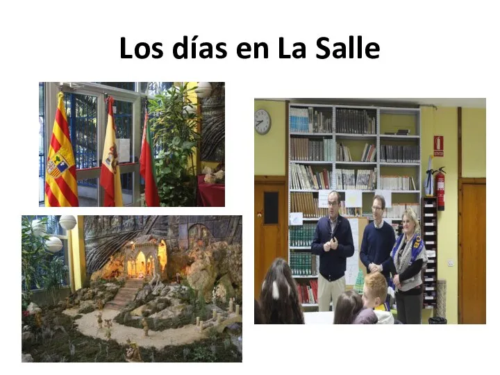 Los días en La Salle