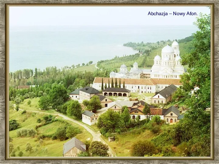 Abchazja – Nowy Afon.