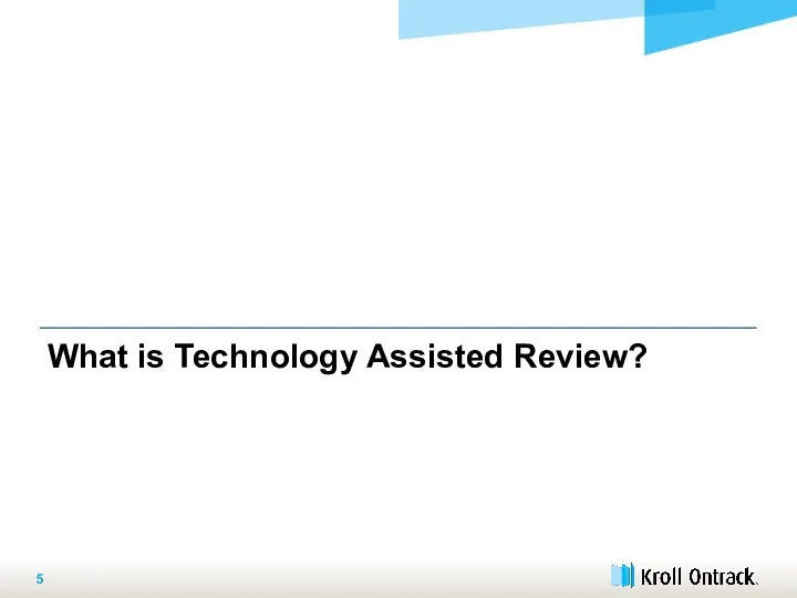 What is Technology Assisted Review?