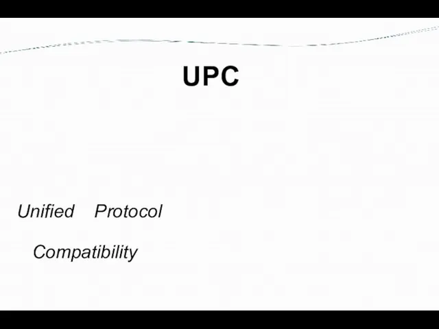 Unified Рrotocol Сompatibility UPC