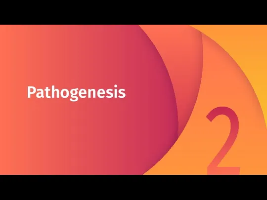 Pathogenesis 2